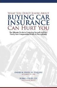 What You Don't Know About Car Insurance Can Hurt You - Pennsylvania Edition