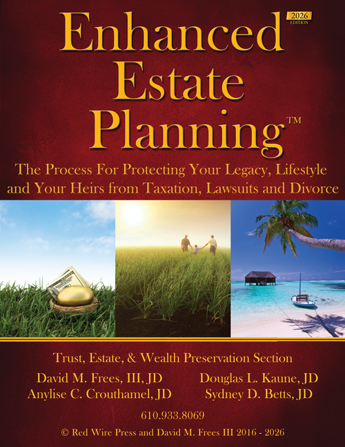 UTBF Enhanced Estate Planning Report - Why a Simple Will or Trust May Not Be the Best Solution and What You Need to Know To Protect Yourself and Your Heirs from Divorce, Taxes, Lawsuits and More